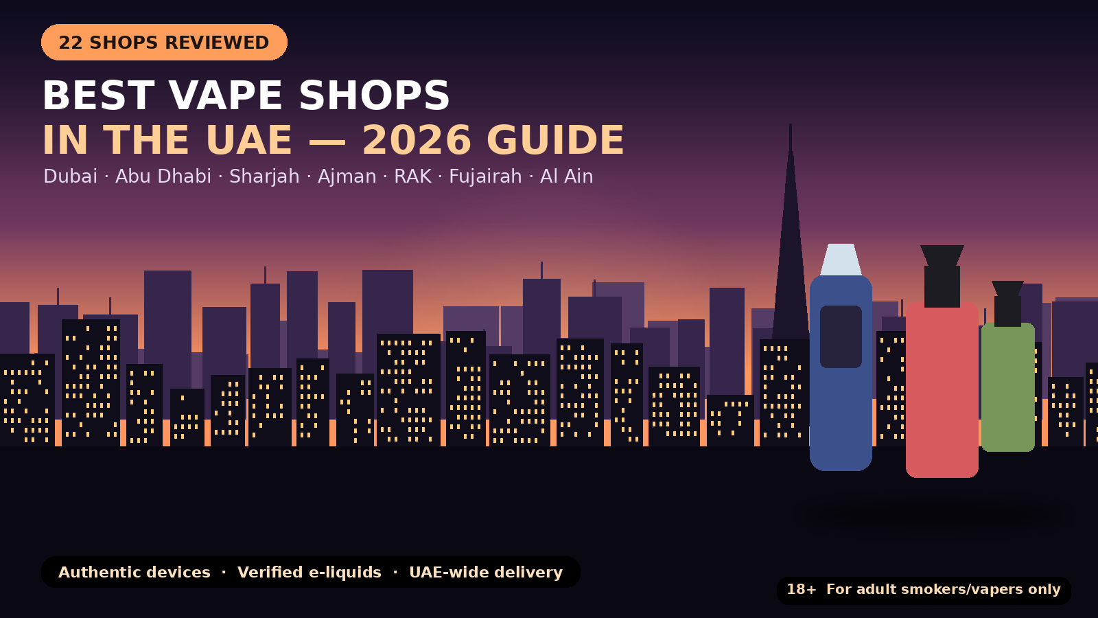 Best 22 Vape Shops in the UAE for 2026
